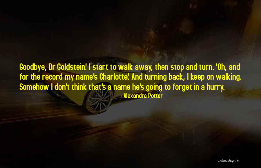 Don T Hurry Quotes By Alexandra Potter Don T Hurry Quotes By Alexandra Potter