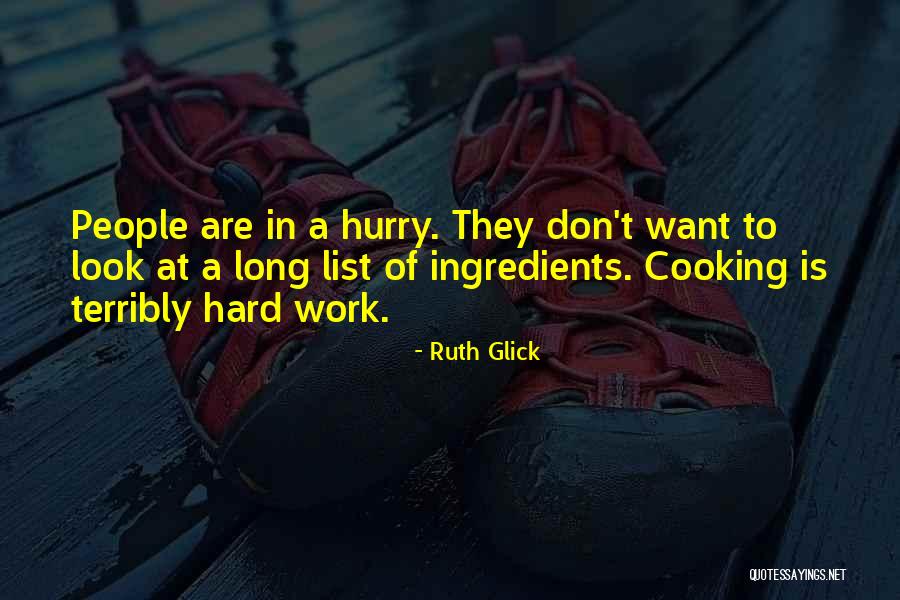 Don T Hurry Quotes By Ruth Glick Don T Hurry Quotes By Ruth Glick