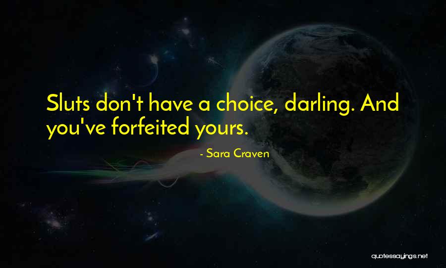 Don T Insult Quotes By Sara Craven