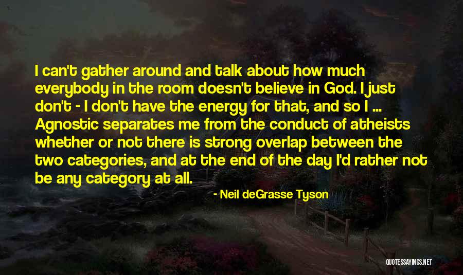 Don T Just Believe Quotes By Neil DeGrasse Tyson Don T Just Believe Quotes By Neil DeGrasse Tyson