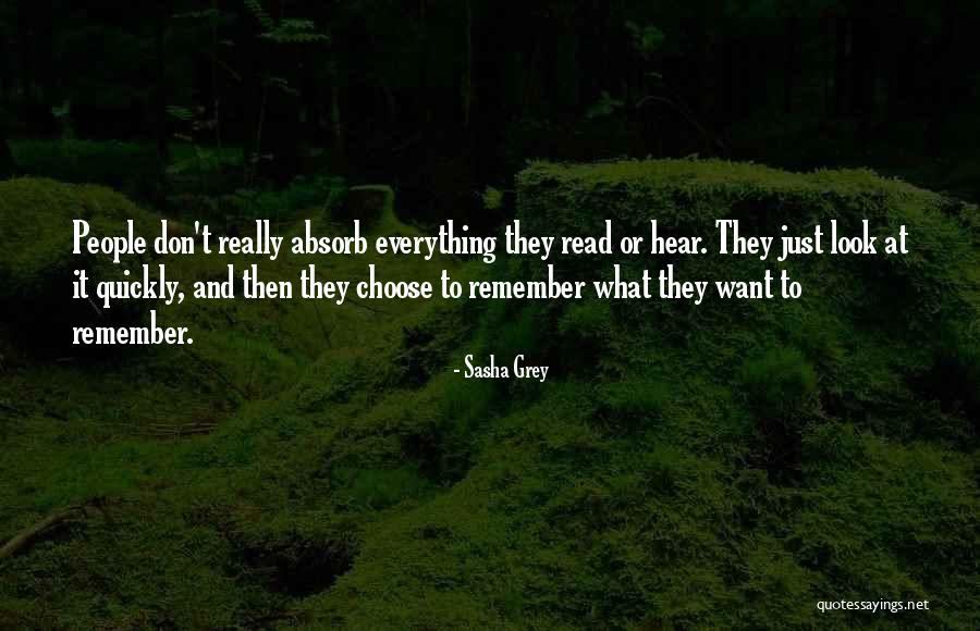 Don T Just Look Quotes By Sasha Grey Don T Just Look Quotes By Sasha Grey