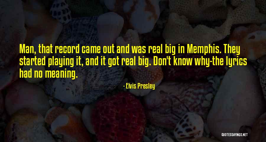 Don T Know Why Lyrics Quotes By Elvis Presley Don T Know Why Lyrics Quotes By Elvis Presley