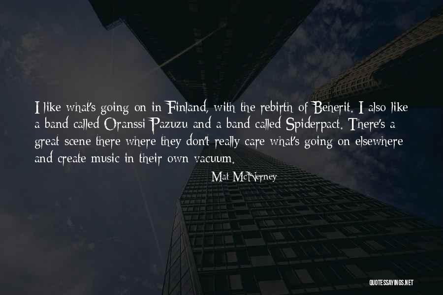 Don T Really Care Quotes By Mat McNerney Don T Really Care Quotes By Mat McNerney