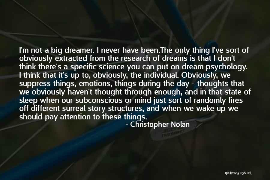 Don T Sleep Quotes By Christopher Nolan Don T Sleep Quotes By Christopher Nolan