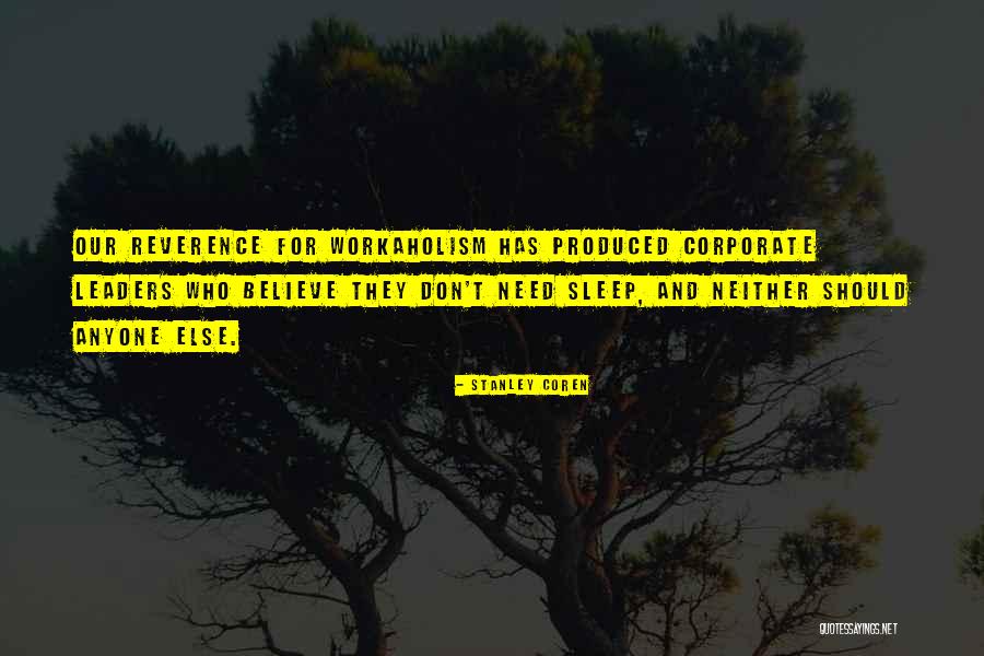 Don T Sleep Quotes By Stanley Coren Don T Sleep Quotes By Stanley Coren