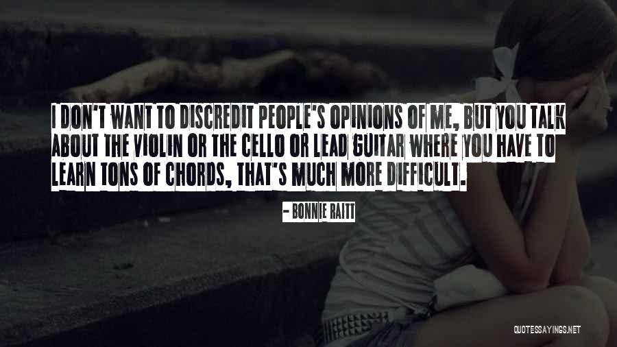 Don Talk To Me Quotes By Bonnie Raitt Don Talk To Me Quotes By Bonnie Raitt