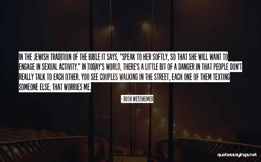 Don Talk To Me Quotes By Ruth Westheimer Don Talk To Me Quotes By Ruth Westheimer