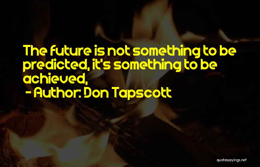 Don Tapscott Quotes 2151928