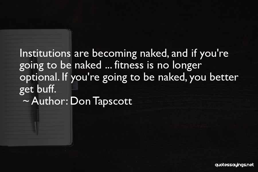 Don Tapscott Quotes 829141