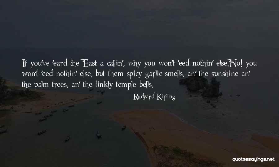 Don Tempt Fate Quotes By Rudyard Kipling Don Tempt Fate Quotes By Rudyard Kipling