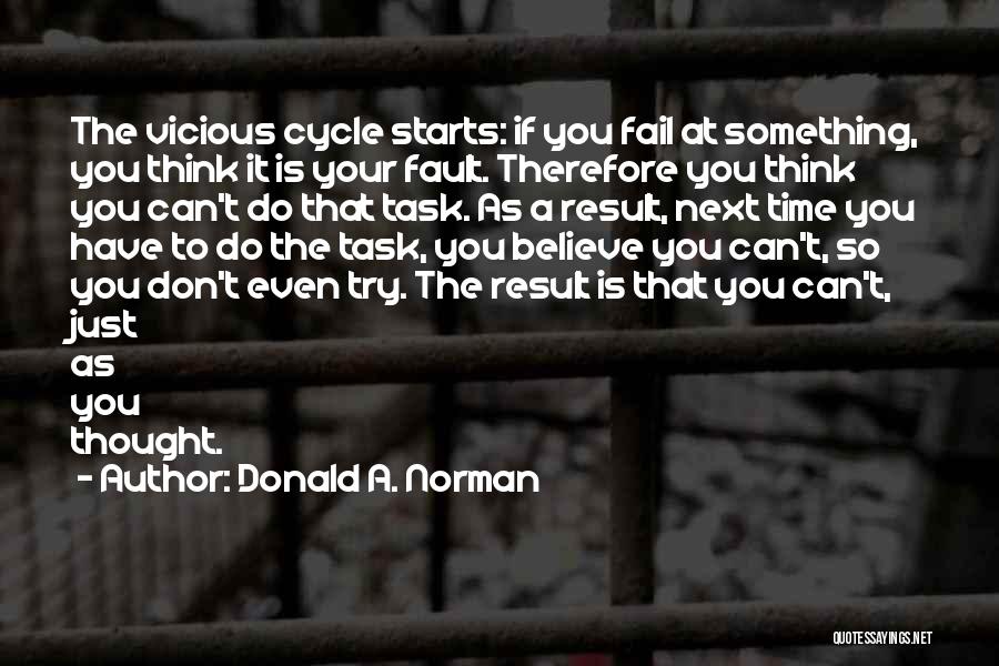 Don Think Just Do Quotes By Donald A. Norman