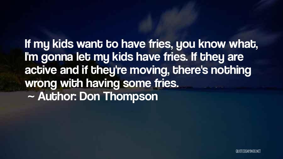 Don Thompson Quotes 900845