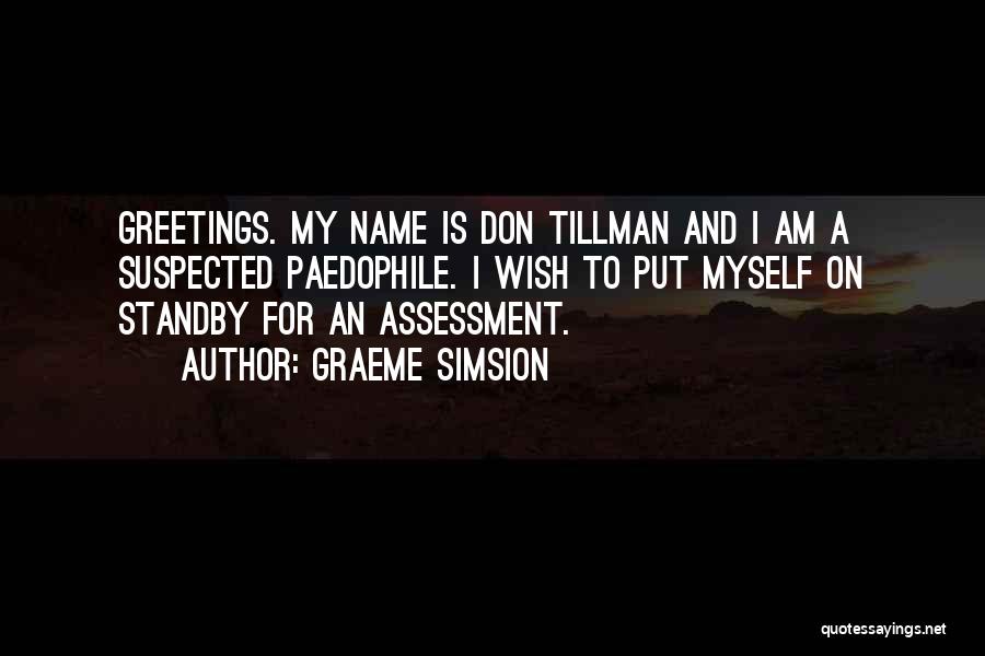 Don Tillman Quotes By Graeme Simsion