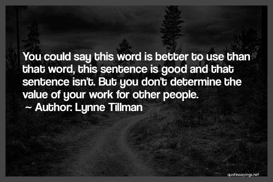 Don Tillman Quotes By Lynne Tillman