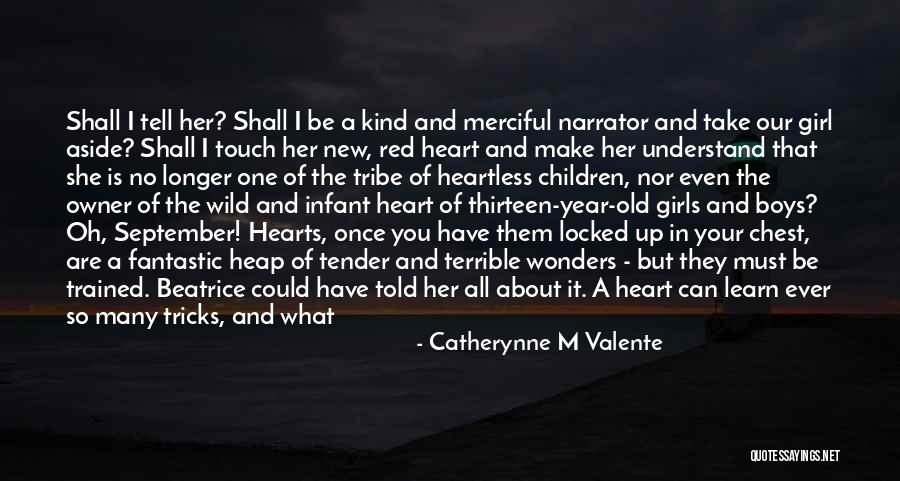 Don Touch My Girl Quotes By Catherynne M Valente