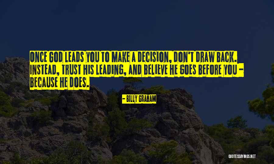Don Trust God Quotes By Billy Graham Don Trust God Quotes By Billy Graham