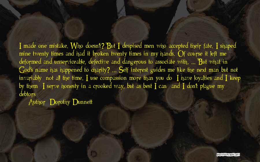 Don Trust God Quotes By Dorothy Dunnett
