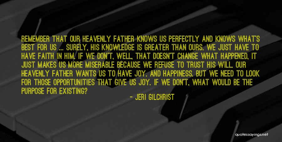 Don Trust God Quotes By Jeri Gilchrist