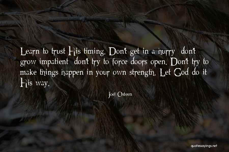 Don Trust God Quotes By Joel Osteen