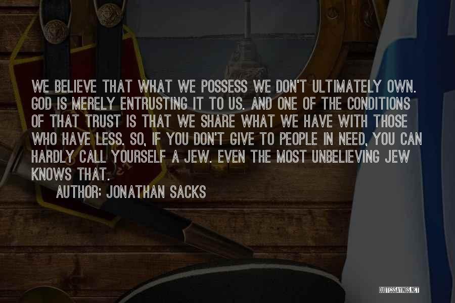 Don Trust God Quotes By Jonathan Sacks