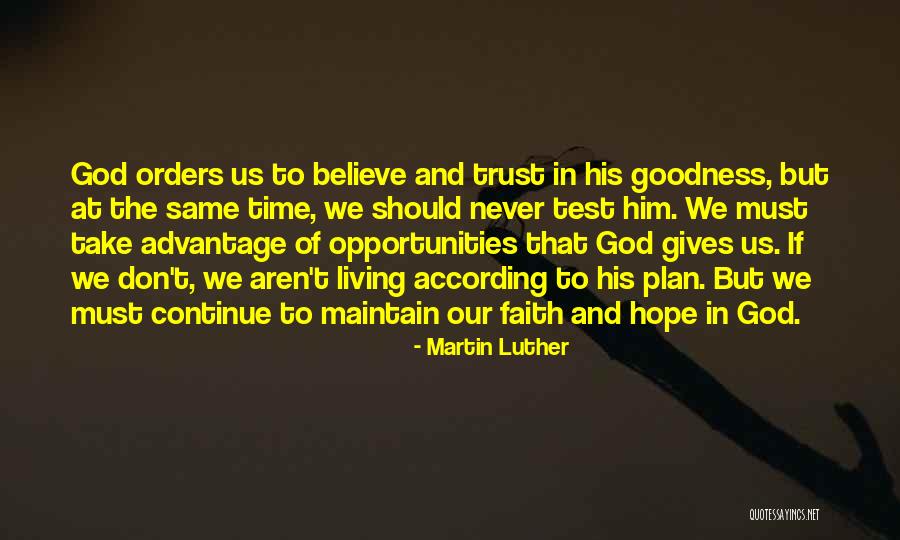 Don Trust God Quotes By Martin Luther