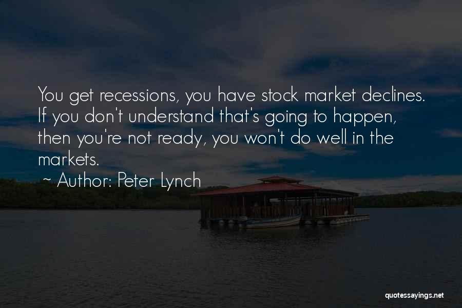 Don Understand Quotes By Peter Lynch