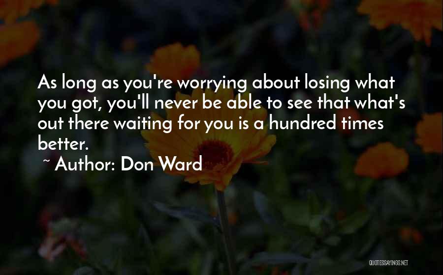 Don Ward Quotes 1295330