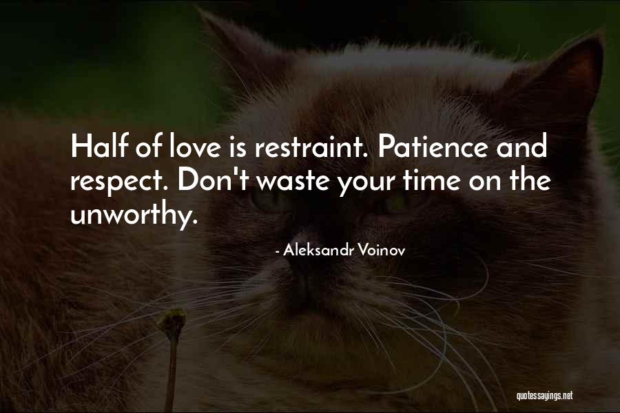 Don Waste Time Love Quotes By Aleksandr Voinov