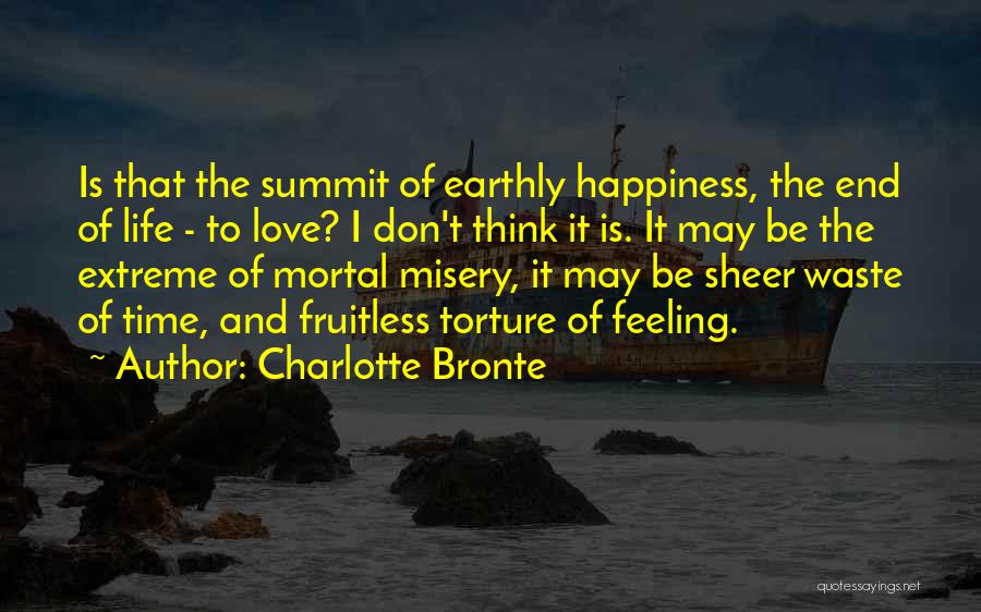 Don Waste Time Quotes By Charlotte Bronte