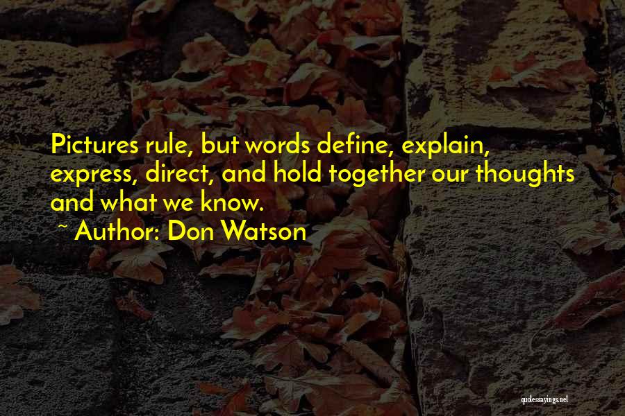 Don Watson Quotes 1148384