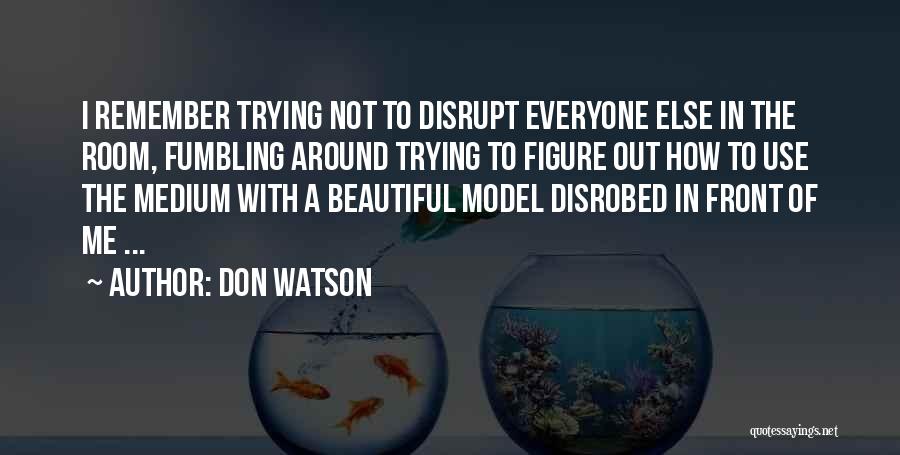 Don Watson Quotes 1173219