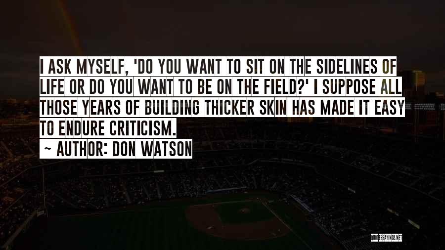 Don Watson Quotes 2131563