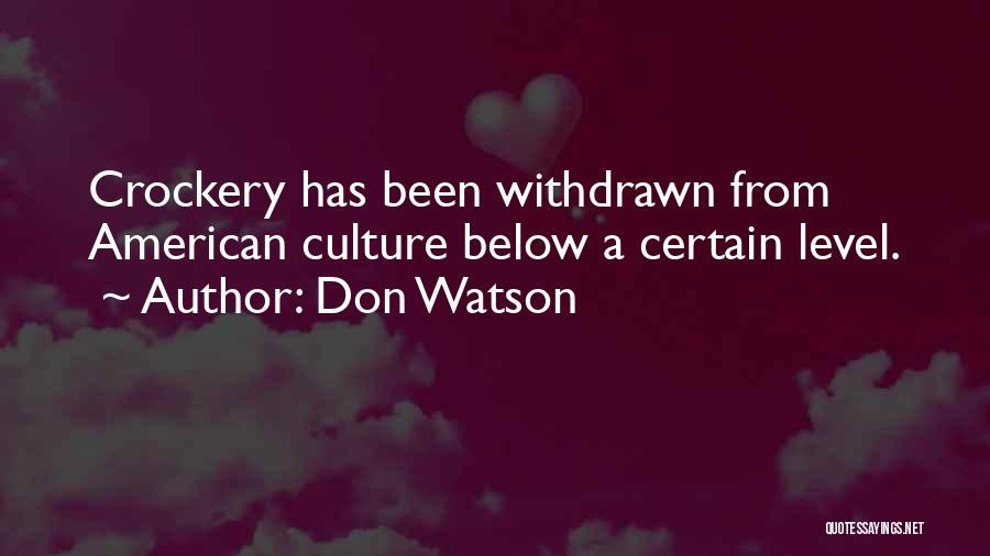 Don Watson Quotes 563087