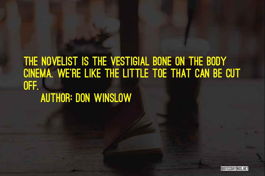 Don Winslow Quotes 1183043