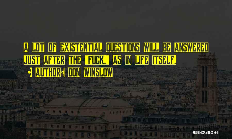 Don Winslow Quotes 1333969