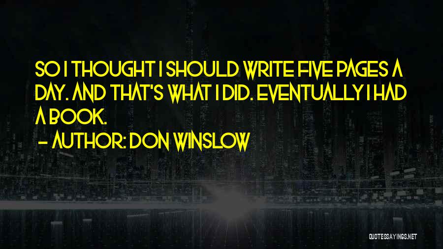 Don Winslow Quotes 1580883