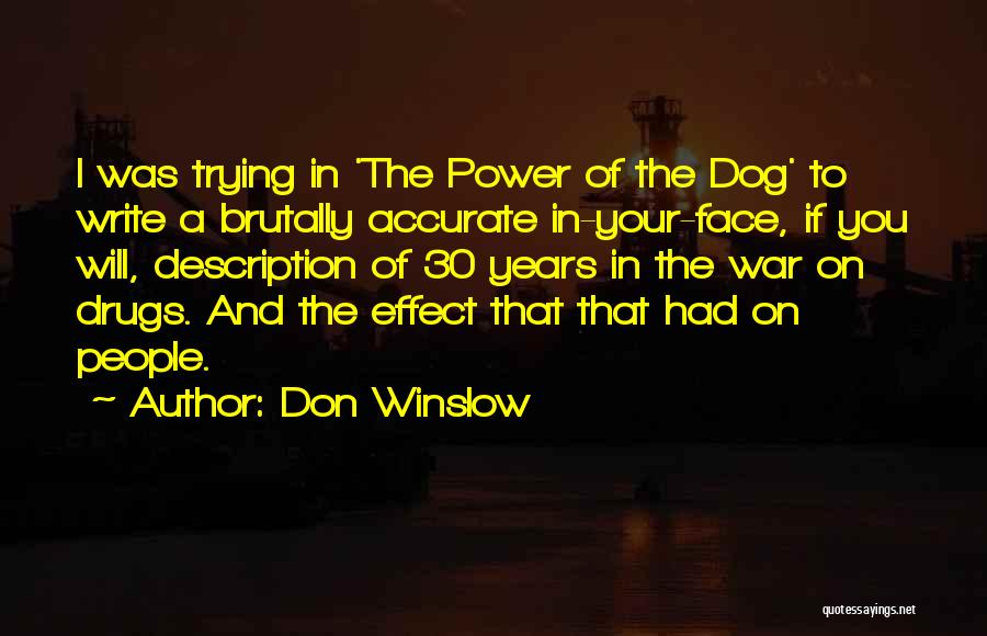 Don Winslow Quotes 2195863