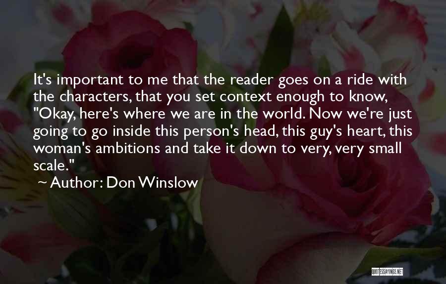 Don Winslow Quotes 346780