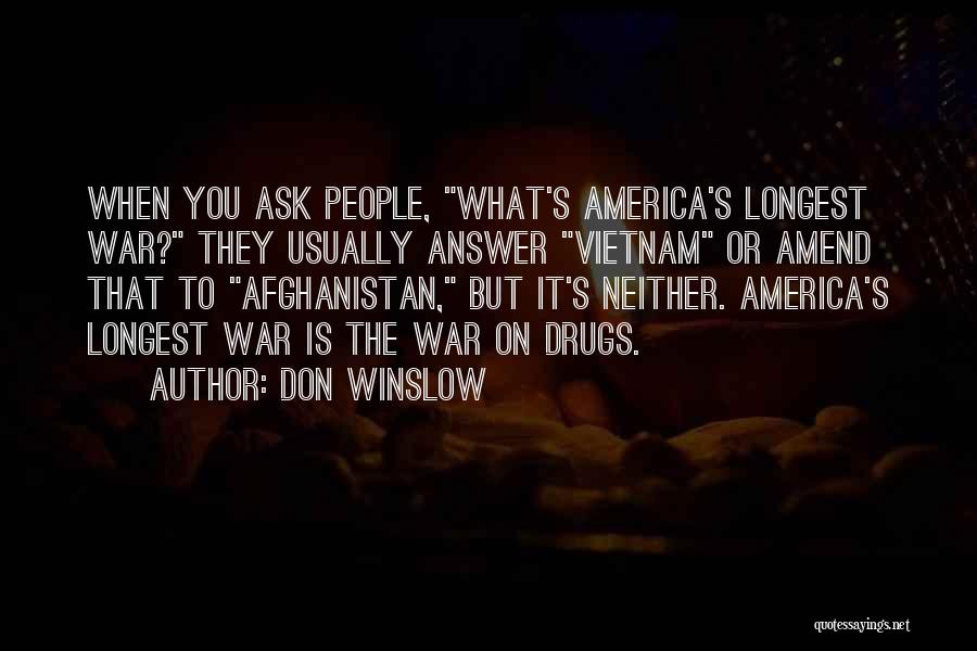 Don Winslow Quotes 602852