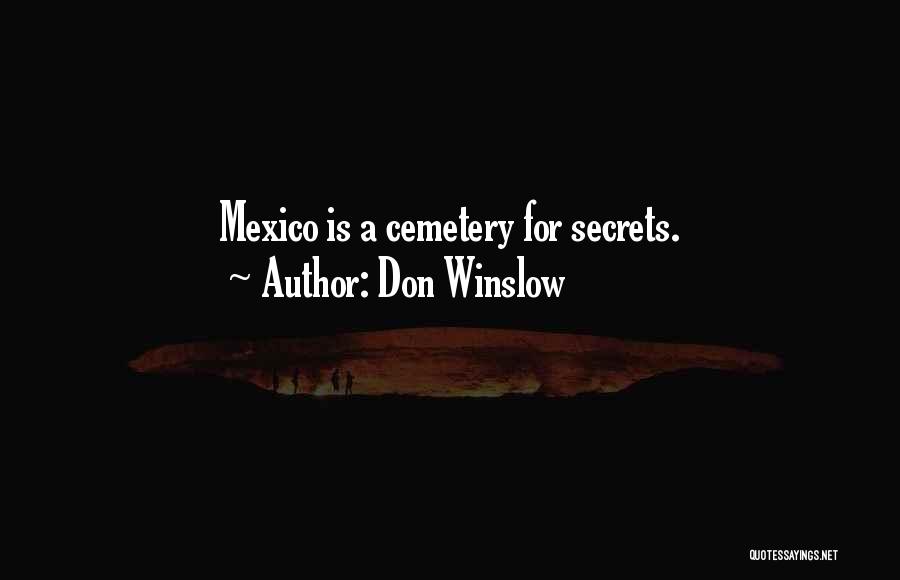 Don Winslow Quotes 897496