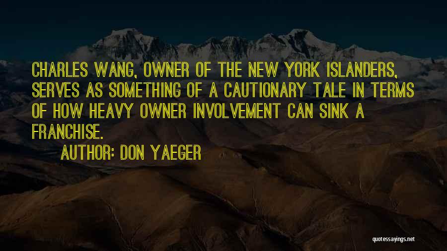 Don Yaeger Quotes 1090504