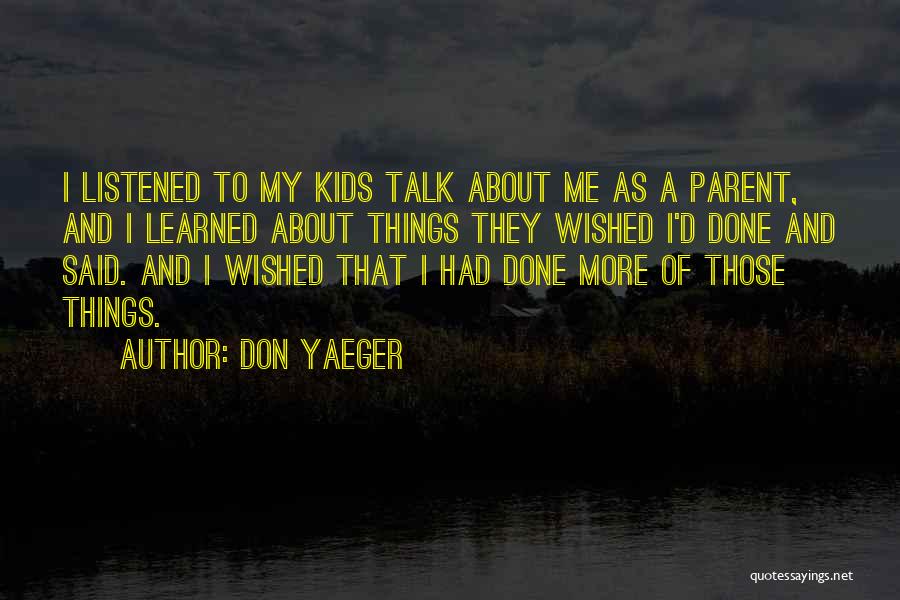 Don Yaeger Quotes 1209020