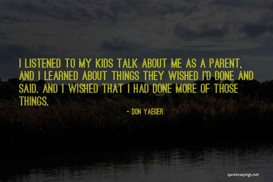 Don Yaeger Quotes 1209020