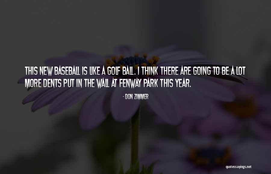 Don Zimmer Quotes 1352865 Don Zimmer Quotes 1352865