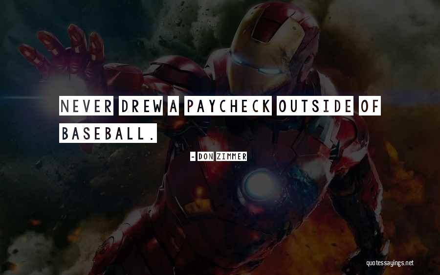 Don Zimmer Quotes 1782991 Don Zimmer Quotes 1782991