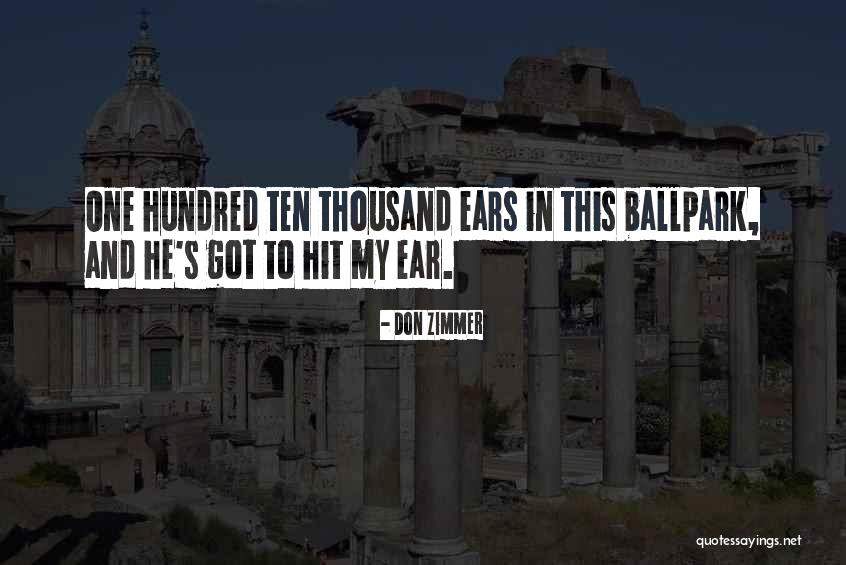 Don Zimmer Quotes 823681 Don Zimmer Quotes 823681