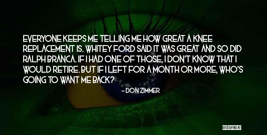 Don Zimmer Quotes 873451 Don Zimmer Quotes 873451