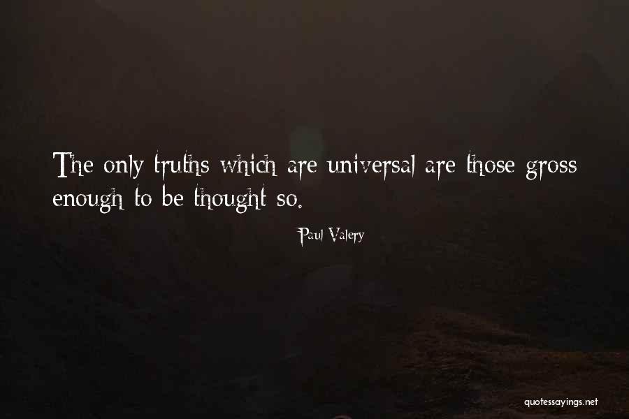 Donabedian Framework Quotes By Paul Valery Donabedian Framework Quotes By Paul Valery