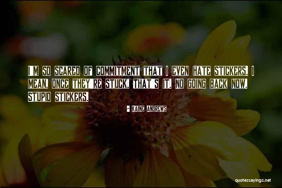 Donachie Road Quotes By Kaine Andrews Donachie Road Quotes By Kaine Andrews