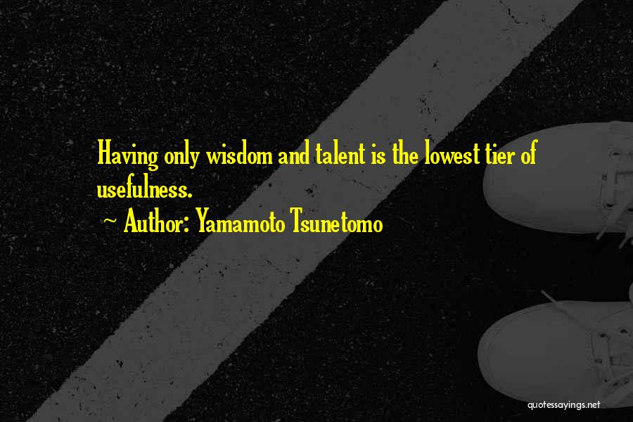 Donadio Hierros Quotes By Yamamoto Tsunetomo
